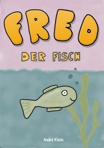 Learning German With Stories And Pictures: Fred Der Fisch cover