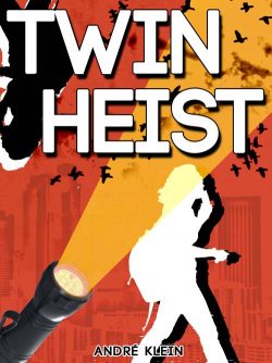Twin Heist – a suspense short story cover