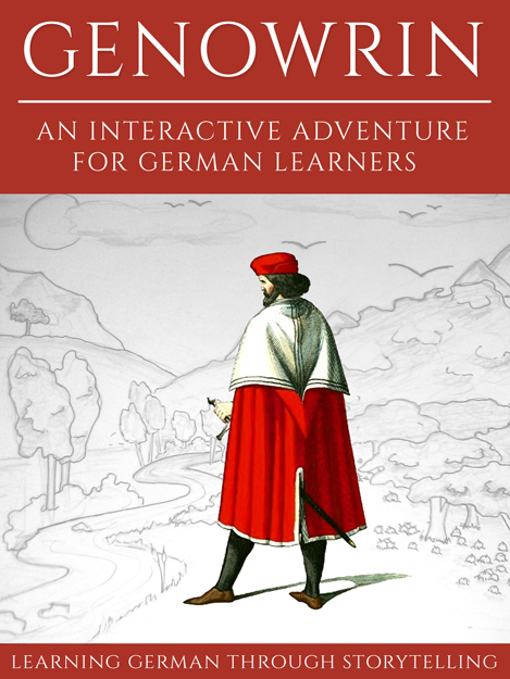 Learning German Through Storytelling: Genowrin – an interactive adventure for German learners cover
