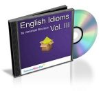 English Idioms Vol. III