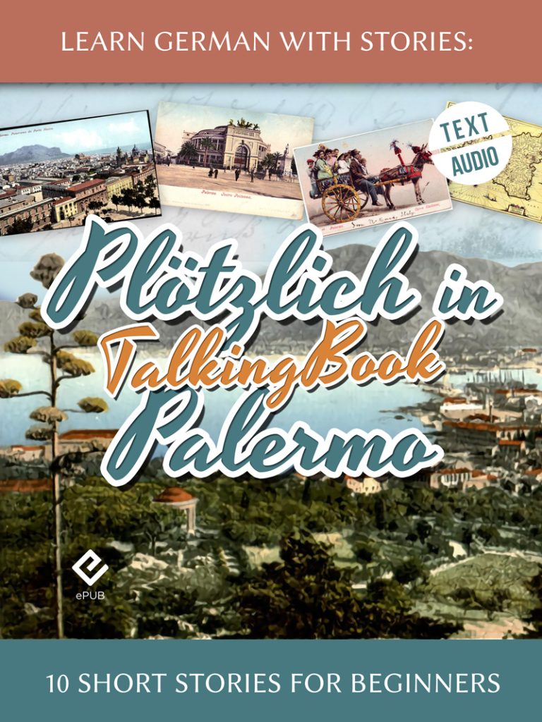 Learn German With Stories: Plötzlich in Palermo – 10 Short Stories for Beginners (TalkingBook) cover